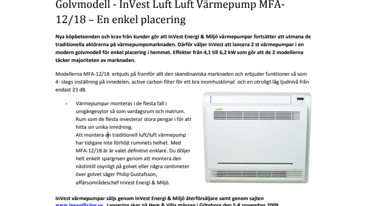 Golvmodell - InVest Luft Luft Värmepump MFA-12/18 – En enkel placering