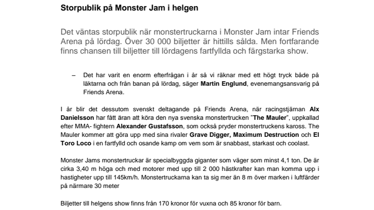 Storpublik på Monster Jam i helgen. Pressträff med Alexander ”The Mauler” Gustafsson.
