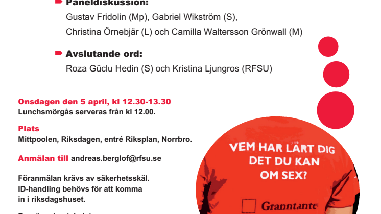 RFSU sexualupplyser Gustav Fridolin och Gabriel Wikström i riksdagen