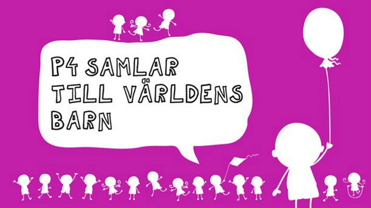 ​4/10 P4 Göteborgs insamling för Världens Barn avslutas med en direktsändning i Nordstan. 