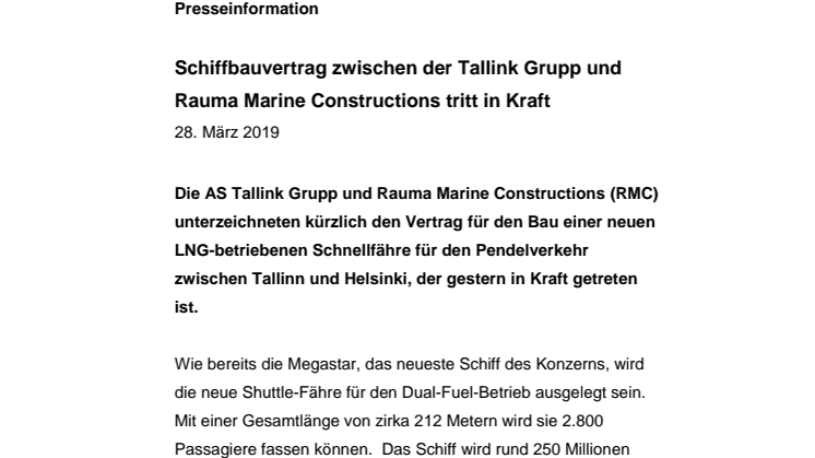 Schiffbauvertrag zwischen der Tallink Grupp und Rauma Marine Constructions tritt in Kraft