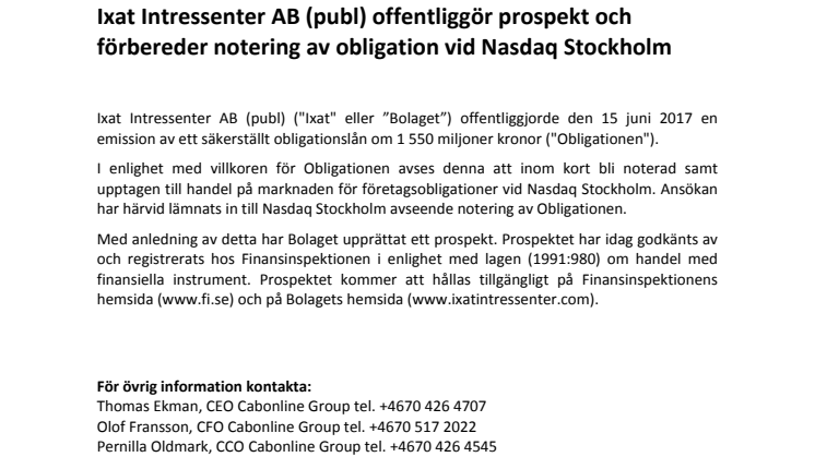 Ixat Intressenter AB (publ) offentliggör prospekt och förbereder notering av obligation vid Nasdaq Stockholm