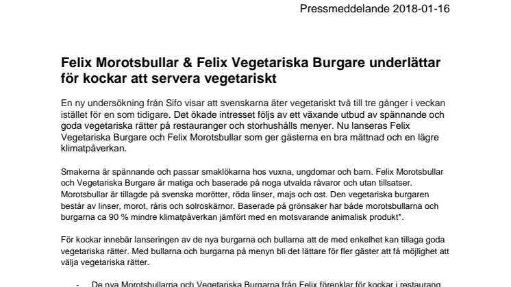 Felix Morotsbullar & Felix Vegetariska Burgare underlättar för kockar att servera vegetariskt