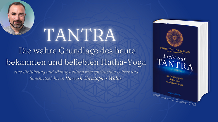 Licht auf Tantra: Die wahre Grundlage des Hatha-Yoga von Hareesh Christopher Wallis