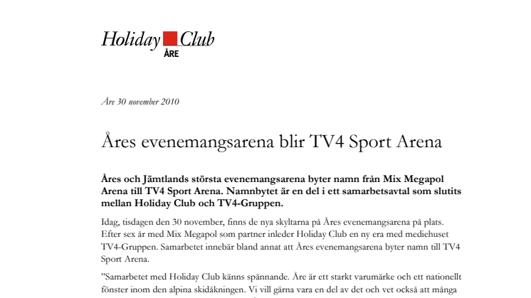 Åres evenemangsarena blir TV4 Sport Arena