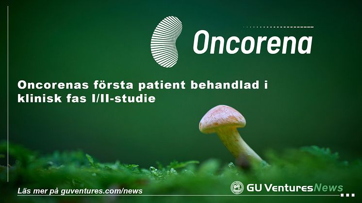 Oncorenas första patient behandlad i klinisk fas I/II-studie