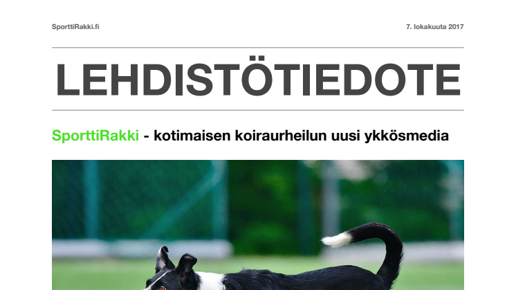 SporttiRakki - kotimaisen koiraurheilun uusi ykkösmedia