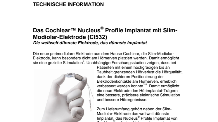 TECHNISCHE INFORMATION - Cochlear™ Nucleus® Profile Implantat mit Slim-Modiolar-Elektrode (CI532)