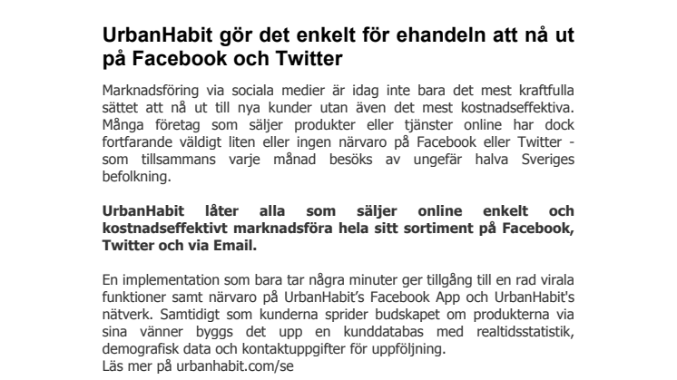 UrbanHabit gör det enkelt för Ehandeln att nå ut på Facebook och Twitter