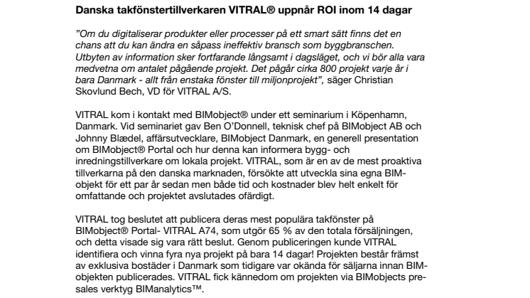 Danska takfönstertillverkaren VITRAL® uppnår ROI inom 14 dagar