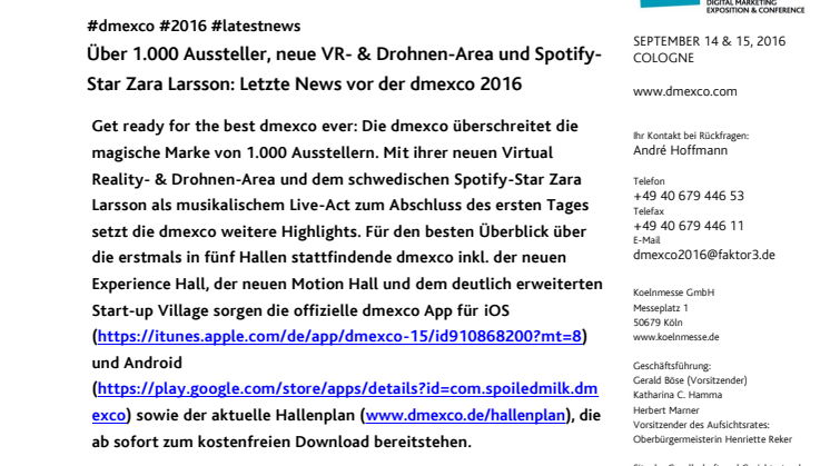 Über 1.000 Aussteller, neue VR- & Drohnen-Area und Spotify-Star Zara Larsson: Letzte News vor der dmexco 2016