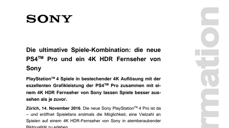 ​Die ultimative Spiele-Kombination: die neue PS4™ Pro und ein 4K HDR Fernseher von Sony