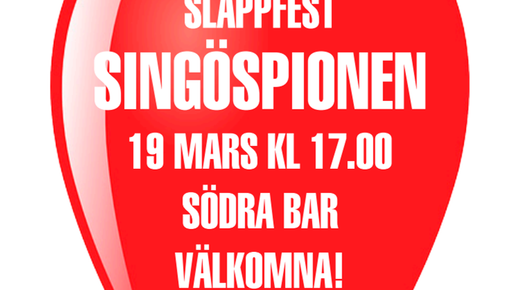 Släppfest för Singöspionen av Gustafson & Kant