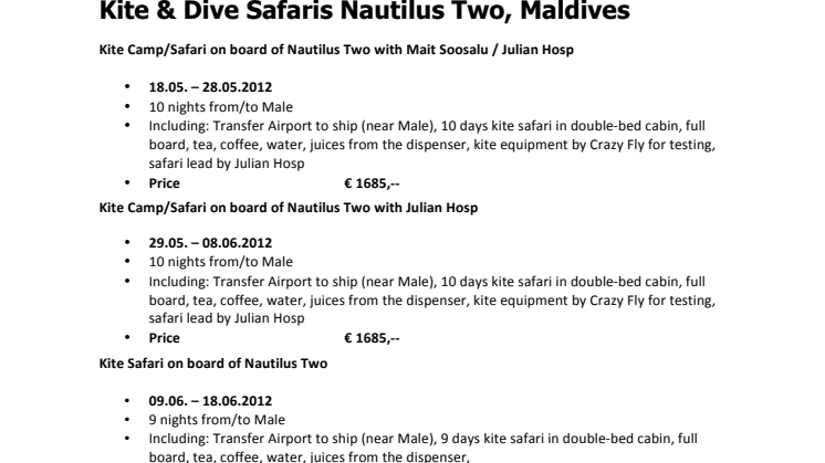 Kite & Dive Safaris Nautilus Two, Maldives