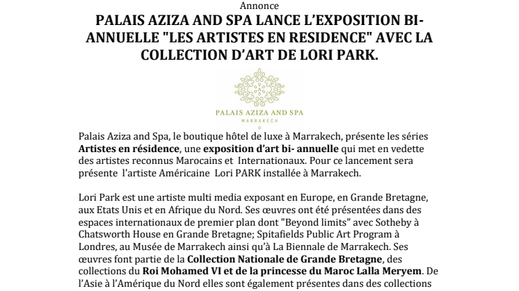 PALAIS AZIZA AND SPA LANCE L’EXPOSITION BI-ANNUELLE "LES ARTISTES EN RESIDENCE" AVEC LA COLLECTION D’ART DE LORI PARK.