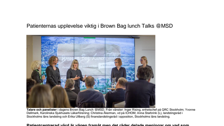 Patientupplevelse viktig i Brown Bag Lunch Talks @MSD