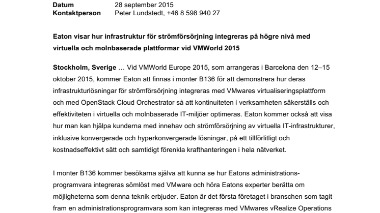 ​Eaton visar hur infrastruktur för strömförsörjning integreras på högre nivå med virtuella och molnbaserade plattformar vid VMWorld 2015