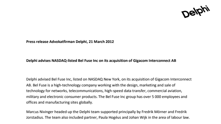 Delphi advises NASDAQ-listed Bel Fuse Inc on its acquisition of Gigacom Interconnect AB