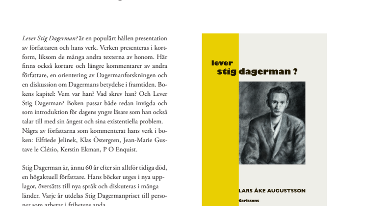 60 år sedan Stig Dagermans död. Ny bok: "Lever Stig Dagerman?"