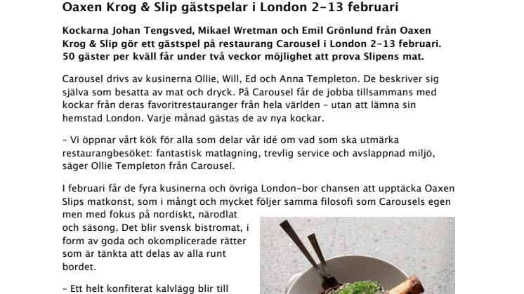 Oaxen Krog & Slip gästspelar på Carousel i London 
