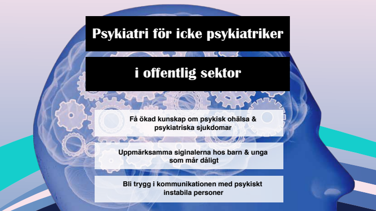 Psykiatri för icke psykiatriker i offentlig sektor