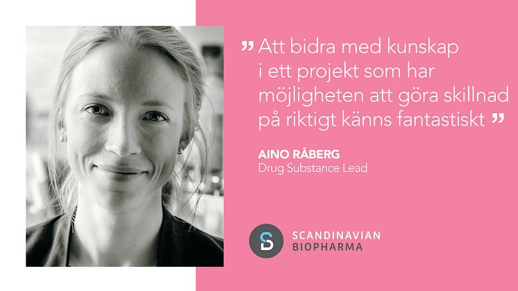 Aino Råberg, Drug Substance Lead Manufacturing på Scandinavian Biopharma