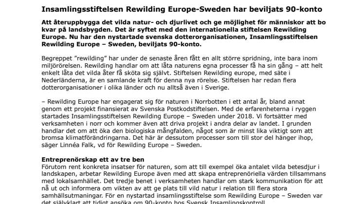 Insamlingsstiftelsen Rewilding Europe - Sweden har beviljats 90-konto