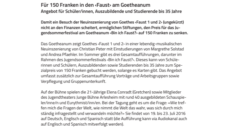 Für 150 Franken in den ‹Faust› am Goetheanum — Angebot für Schüler/innen, Auszubildende und Studierende bis 35 Jahre