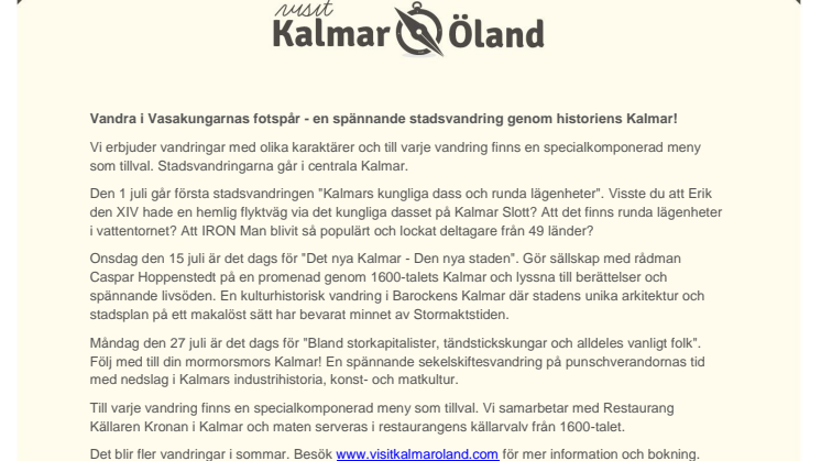 Stadsvandring i Kalmar - Vandra i Vasakungarnas fotspår!