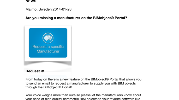 Are you missing a manufacturer on the BIMobject® Portal?