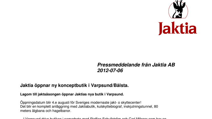 Jaktia öppnar ny konceptbutik i Varpsund/Bålsta