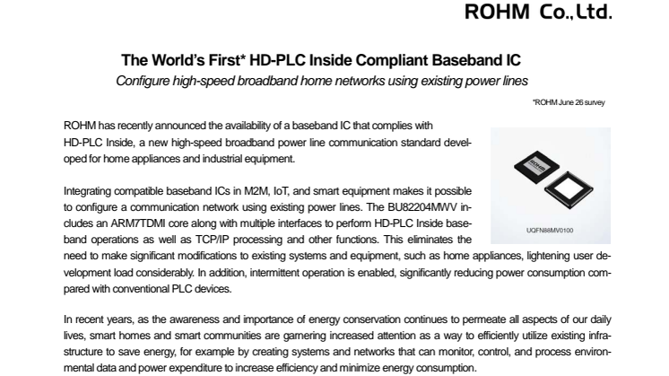 The World’s First* HD-PLC Inside Compliant Baseband IC -Configure high-speed broadband home networks using existing power lines-