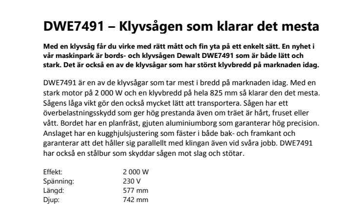 DWE7491 – Klyvsågen som klarar det mesta