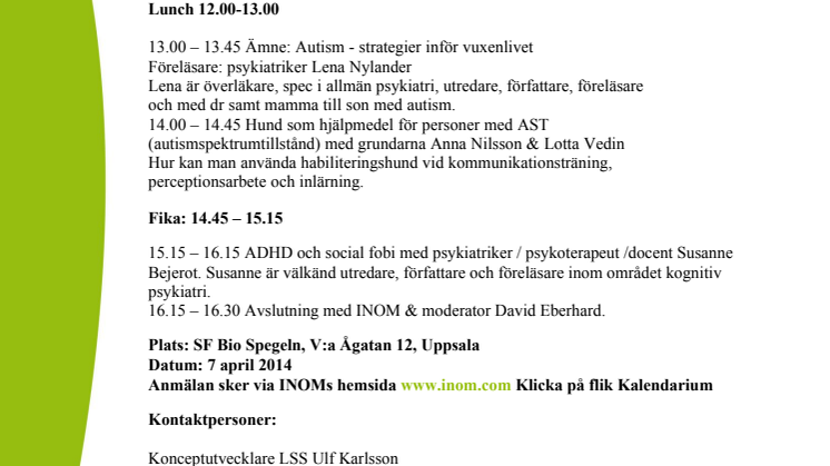 Vi bjuder in till högaktuella och intressanta föreläsningar i Uppsala den 7 april