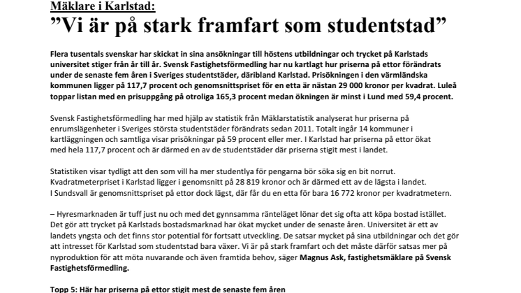 Mäklare i Karlstad: ”Vi är på stark framfart som studentstad”