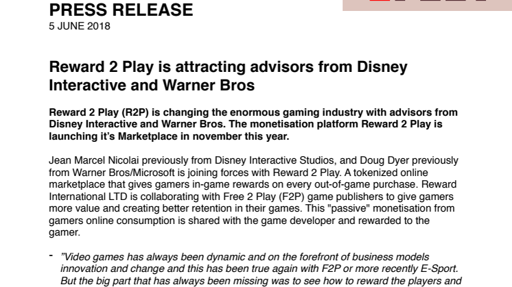 Reward 2 Play is attracting advisors from Disney Interactive and Warner Bros.