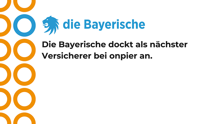Die Bayerische dockt als nächster Versicherer bei onpier an – ab sofort ist der Zulassungsservice für Kunden verfügbar.