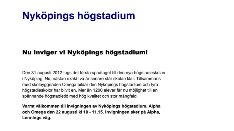  Nu inviger vi Nyköpings högstadium! 
