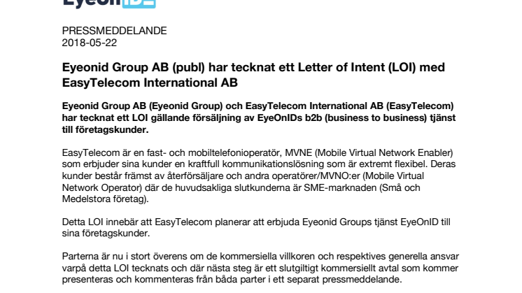 Eyeonid Group AB (publ) har tecknat ett Letter of Intent (LOI) med EasyTelecom International AB