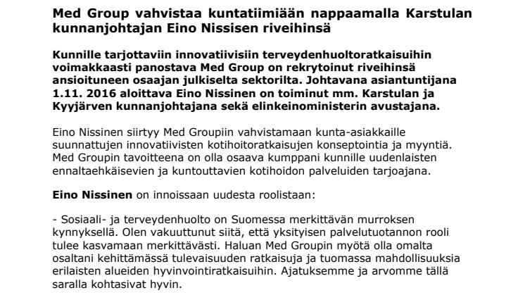  Med Group vahvistaa kuntatiimiään nappaamalla Karstulan kunnanjohtajan Eino Nissisen riveihinsä