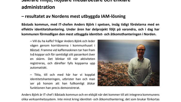 Säkrare miljö, nöjdare medarbetare och enklare administration - resultatet av Norden mest utbyggda IAM-lösning