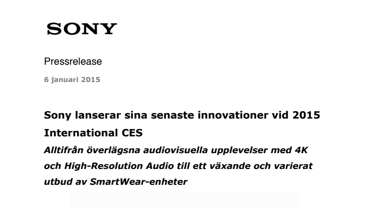 Sony lanserar sina senaste innovationer vid 2015 International CES