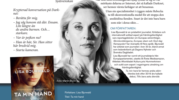 Lisa Bjurwald släpper sin chockerande thriller Ta min hand i pocket