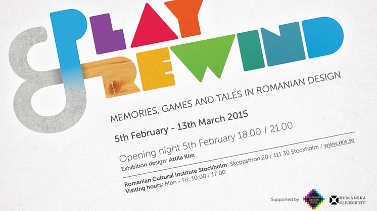 ​Play & Rewind – Minnen, spel och berättelser i rumänsk design