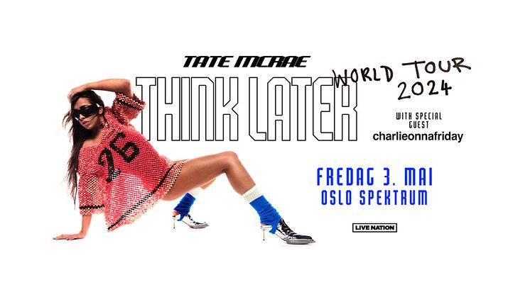 TATE MCRAE TIL NORGE MED THINK LATER TOUR 2024!