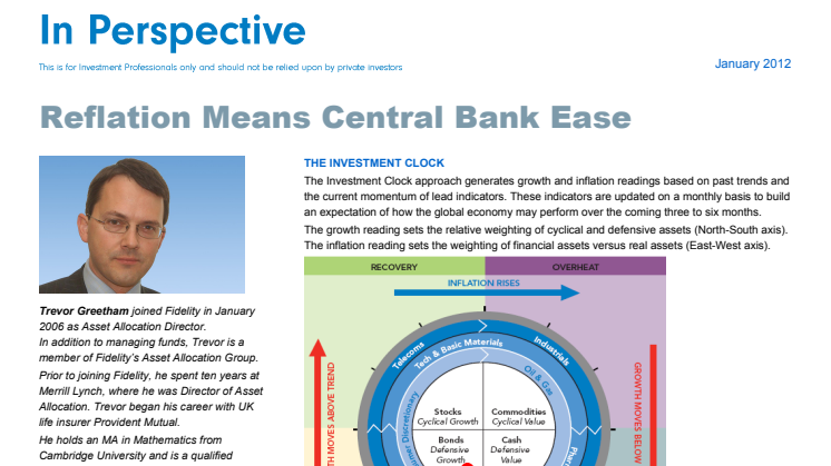 Trevor Greetham´s Investment Clock January 2012: Reflation means central bank ease