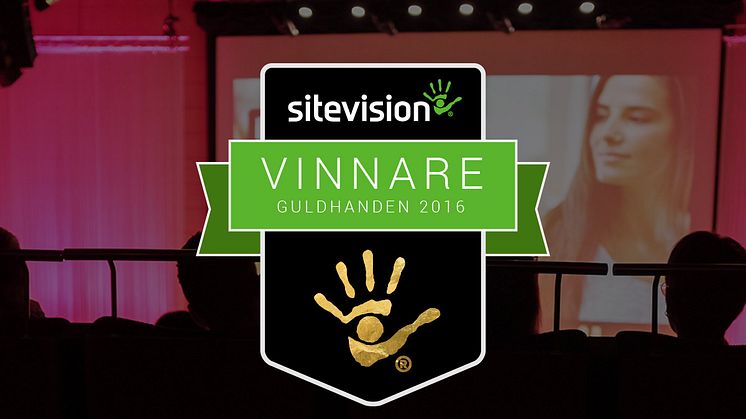 SiteVision presenterar stolt vinnarna av Guldhanden 2016