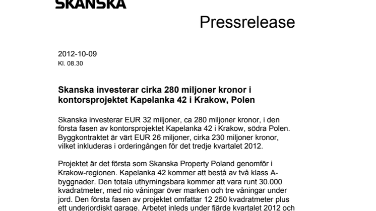 Skanska investerar cirka 280 miljoner kronor i kontorsprojektet Kapelanka 42 i Krakow, Polen
