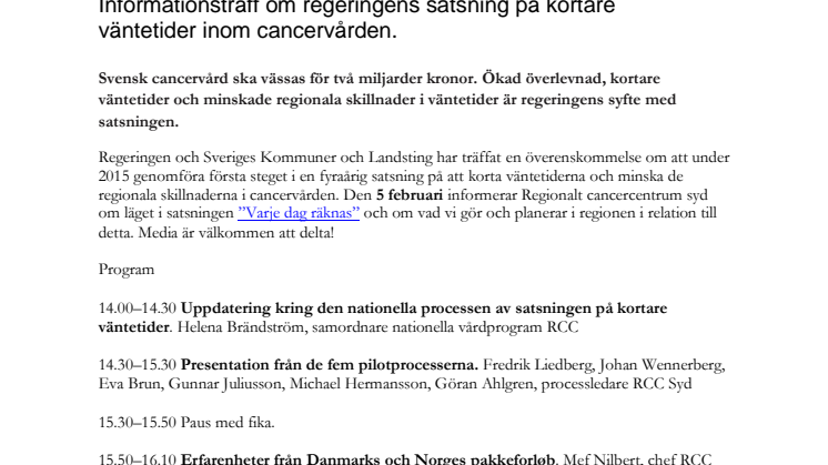 Informationsträff om regeringens satsning på kortare väntetider inom cancervården