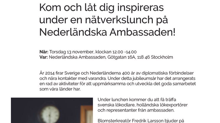 Inbjudan till Nederländska Ambassaden